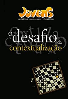 Livro O desafio da contextualização - Revista do Aluno (Jovens)