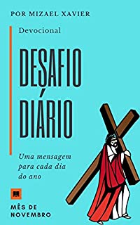 Livro DESAFIO DIÁRIO: Uma mensagem para cada dia do ano