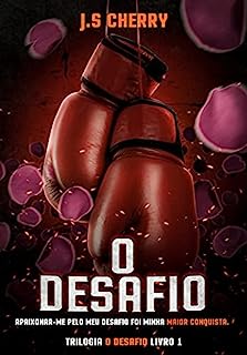 Livro O Desafio: Livro 1 (Trilogia o Desafio)