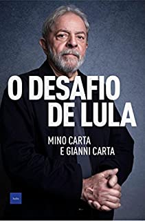 O desafio de Lula