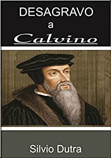 Livro Desagravo A Calvino