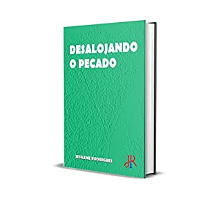 Livro DESALOJANDO O PECADO