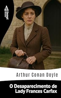 Livro O Desaparecimento de Lady Frances Carfax