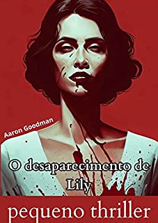 Livro O desaparecimento de Lily
