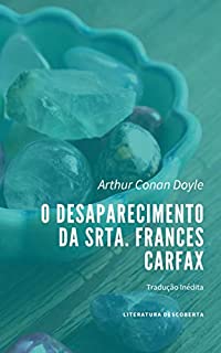Livro O Desaparecimento da Srta. Frances Carfax