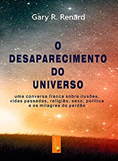O Desaparecimento do Universo