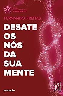 Livro Desate os nós da sua mente
