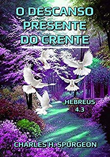 Livro O Descanso Presente Do Crente