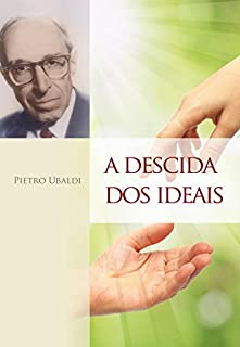 Livro A descida dos ideais