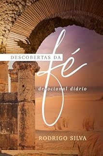 Descobertas da Fé - Devocional Diário 2025