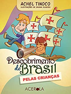 O descobrimento do Brasil pelas crianças