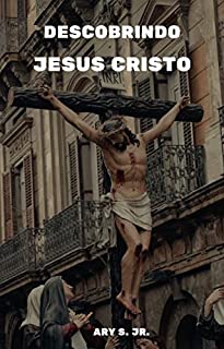 Descobrindo Jesus Cristo