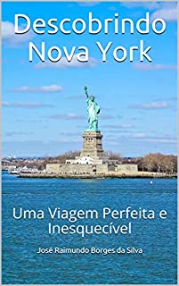 Livro Descobrindo Nova York: Uma Viagem Perfeita e Inesquecível