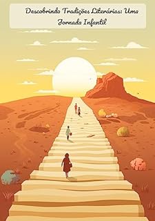 Livro Descobrindo Tradições Literárias: Uma Jornada Infantil: Reconhecendo tradições literárias: uma viagem aos livros infantis