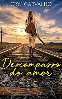 Livro Descompasso do Amor