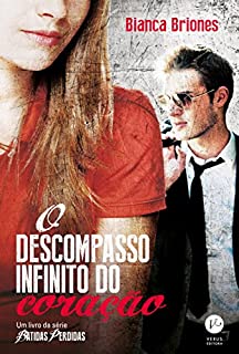 Livro O descompasso infinito do coração - Batidas perdidas - vol. 2
