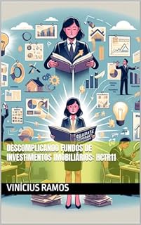 Descomplicando Fundos De Investimentos Imobiliários: HCTR11