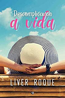 Livro Descomplicando a Vida