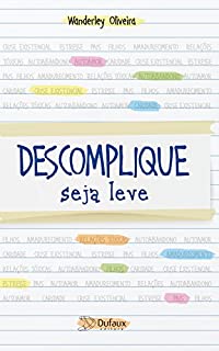 Livro Descomplique, seja leve