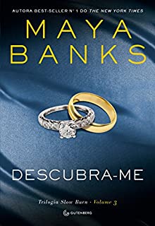 Livro Descubra-me (Trilogia Slow Burn)