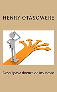 Livro Desculpas a doença do insucesso