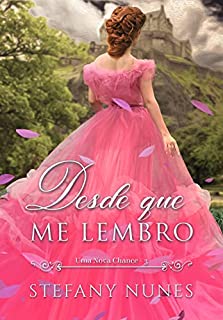 Livro Desde que me lembro (Uma Nova Chance Livro 3)