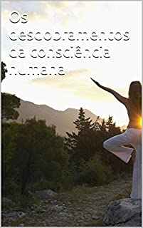 Livro Os desdobramentos da consciência humana