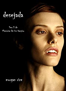 Livro Desejada (Livro 5 De Memórias De Um Vampiro)