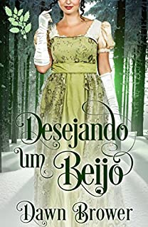 Livro Desejando um Beijo