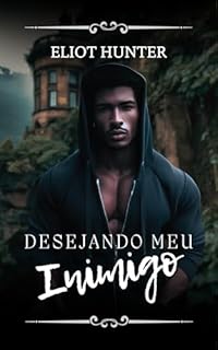 Livro Desejando Meu Inimigo: Conto Erótico (Obcecados Poderoso!)