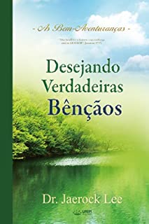 Livro Desejando Verdadeiras Bênçãos