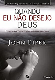 Livro Quando eu não desejo Deus