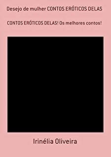 Livro Desejo De Mulher Contos ErÓticos Delas