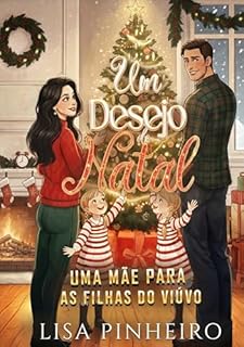 Livro Um Desejo de Natal: Uma Mãe Para as Filhas do Viúvo