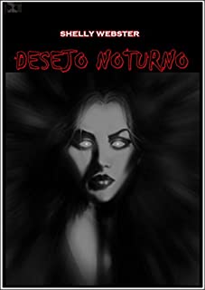 Livro Desejo Noturno (Contos da Shelly Livro 1)