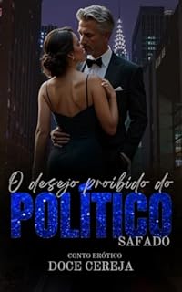 Livro O desejo proibido do Político safado: conto erótico