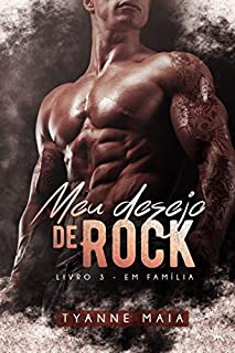 Livro Meu Desejo de Rock - Em Família