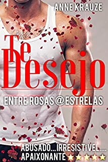 Livro TE DESEJO: Entre Rosas @ Estrelas