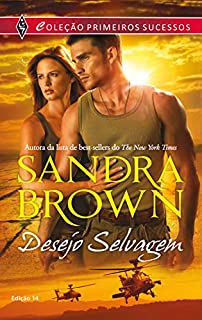 Desejo selvagem (Harlequin Primeiros Sucessos Livro 14)