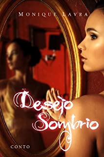 Desejo Sombrio