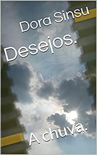 Livro Desejos.: A chuva.