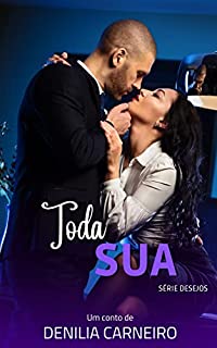 Livro Toda Sua (Desejos)