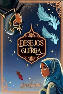 Livro Desejos em Guerra: Uma romantasia cristã