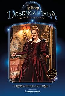 Livro Desencantada – livro oficial do filme