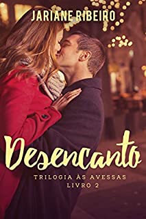 Livro Desencanto (Trilogia às avessas Livro 2)