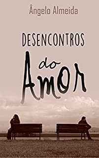 Livro Desencontros do Amor