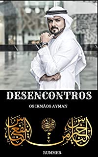 Livro DESENCONTROS: OS IRMÃOS AYMAN