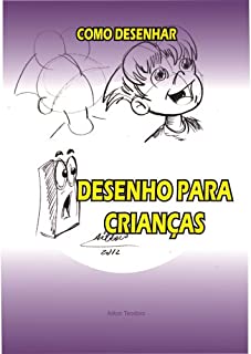 Como desenhar: Desenho para crianças