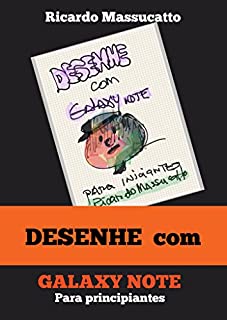 Livro Desenhe com Galaxy Note: Para principiantes
