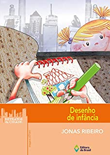 Livro Desenho de infância (Retratos da Cidade)